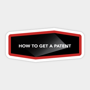 How To Get A Patent Sticker